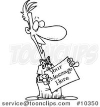 Cartoon Black and White Line Drawing of a Guy Holding a Blank Sign by Toonaday