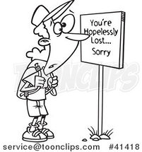 Cartoon Outlined Hiker at a Youre Hopelessly Lost Sorry Sign by Toonaday