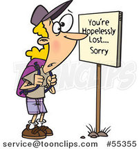Cartoon Hiker at a Youre Hopelessly Lost Sorry Sign by Toonaday