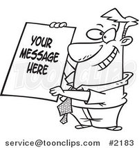 Cartoon Black and White Line Drawing of a Business Man Holding a Sign with Sample Text by Toonaday