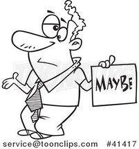 Cartoon Outlined Careless Guy Shrugging and Holding a Maybe Sign by Toonaday