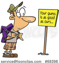 Cartoon White Hiker Reading a Your Guess Is As Good As Ours Sign by Toonaday