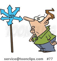 Cartoon Confused Guy Looking at a Sign That Points in Many Directions by Toonaday