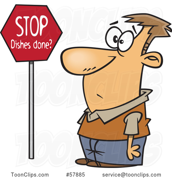 Cartoon Guy Looking at a Stop Dishes Done Sign