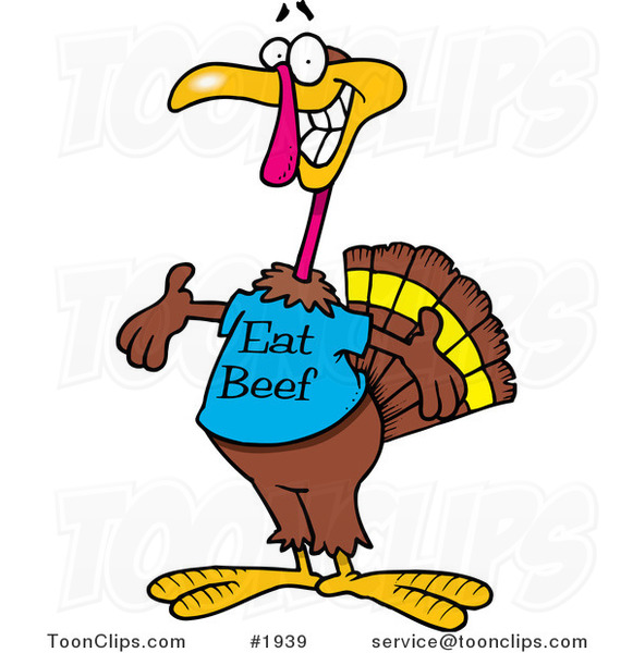 Cartoon Turkey Bird Wearing an Eat Beef Shirt #1939 by Ron Leishman